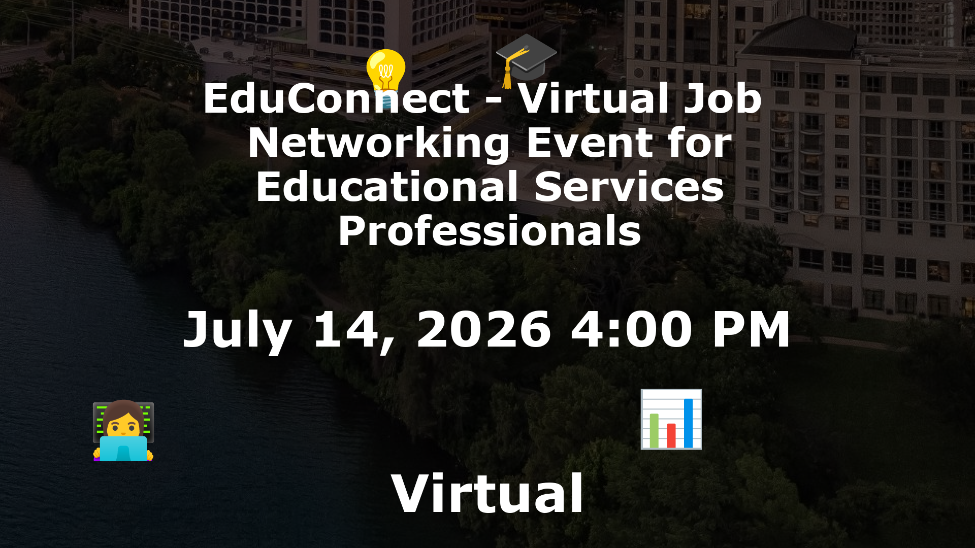 EduConnect - Virtual Job  Networking Event for Educational Services Professionals event image
